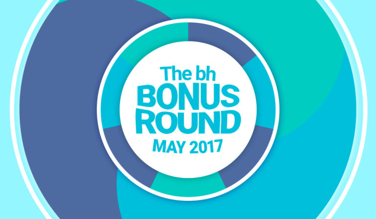 The May 2017 bonus round is here – time to start reviewing!